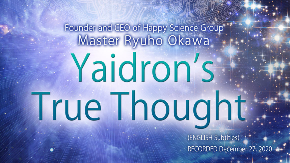 Yaidron’s True Thought