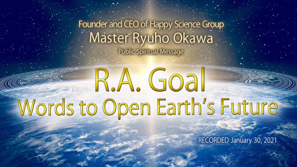 R.A.Goal-Words to Open Earths Future